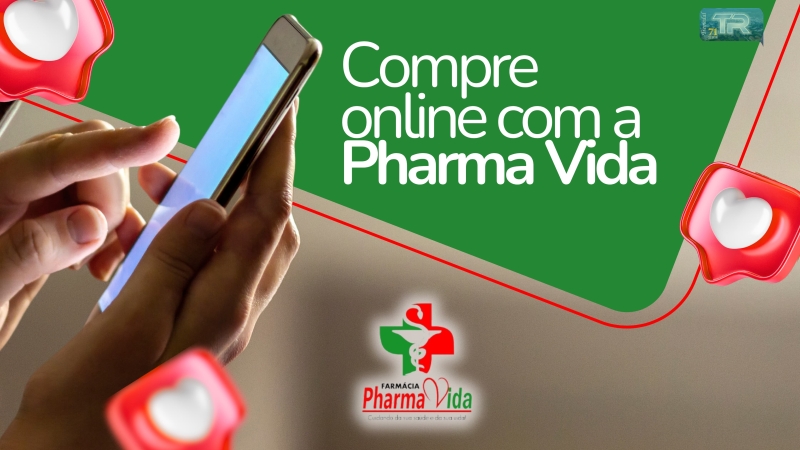 Compre online com a Pharma Vida!