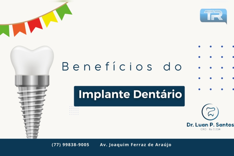 Benefícios do Implante Dentário