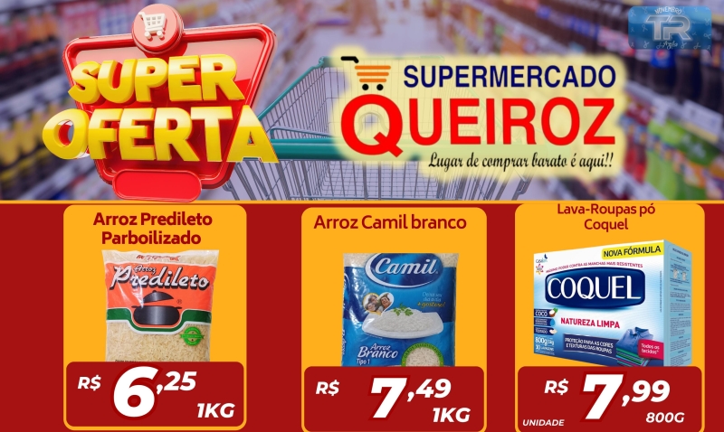 Super Oferta no Supermercado Queiroz! Lugar de comprar barato é aqui!