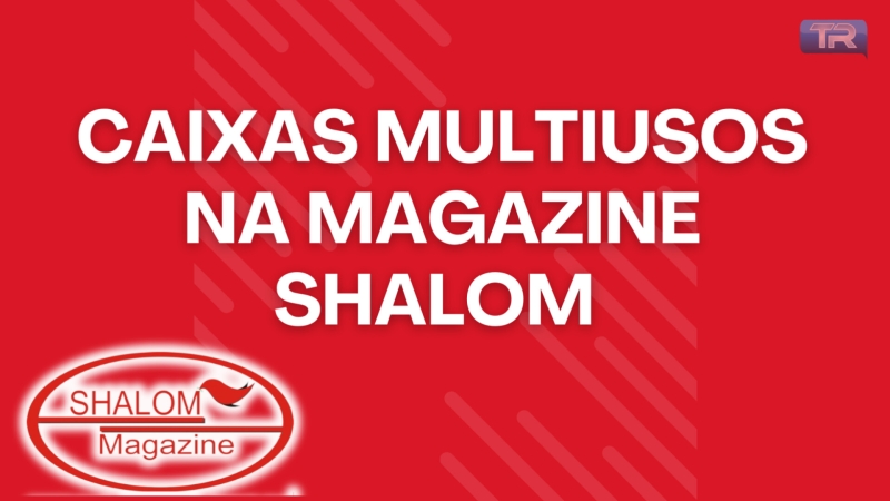 Caixas multiusos na Magazine Shalom