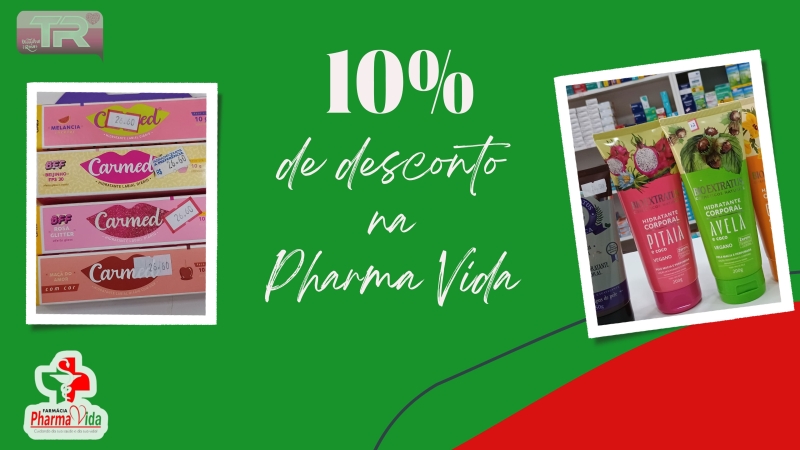 Desconto especial na Pharma Vida!