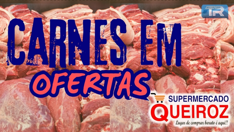 Carnes em Ofertas no Supermercado Queiroz