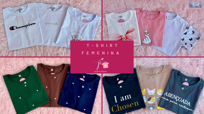 T-shirt Femenina em Jasiane Rocha