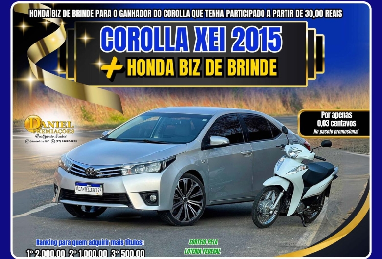 Corolla Xei 2015 + Honda biz - Daniel Premiações