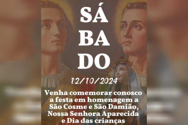 Festa de São Cosme e Damião, Nossa Senhora Aparecida e Dia das Crianças