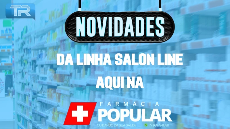 Novidades da linha Salon Line aqui na Farmácia Popular