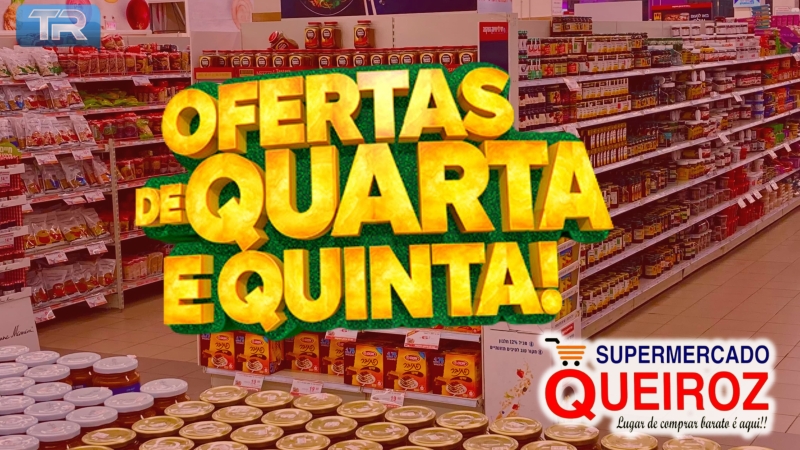 Ofertas de Quarta e Quinta no Supermercado Queiroz