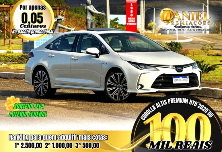 Corolla Altis Premium híbrido 2020 ou 100 mil reais - Daniel Premiações