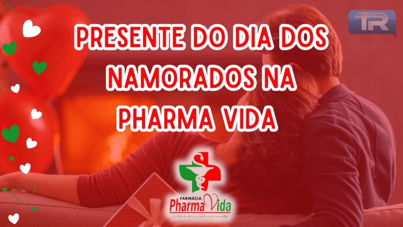 Presente do Dia dos Namorados na Pharma Vida 💚❤️