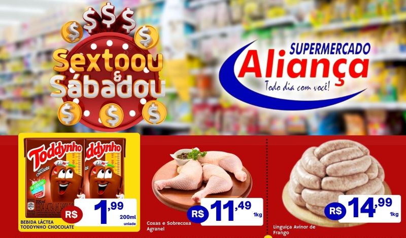 Sextooou e Sábadooo de ofertas no Supermercado Aliança!