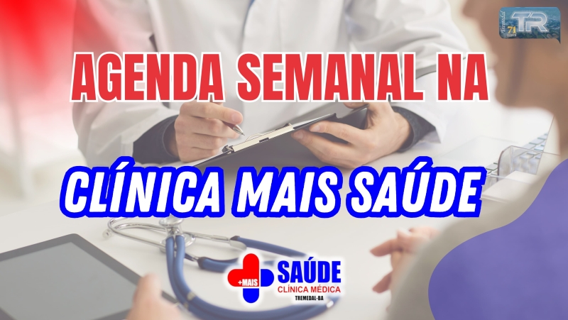 Agenda da semana na Clínica Mais Saúde