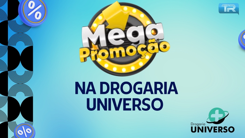 Mega Promoção na Drogaria Universo