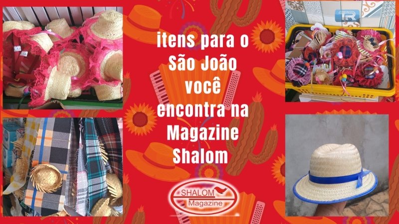 Itens para o São João você encontra na Magazine Shalom