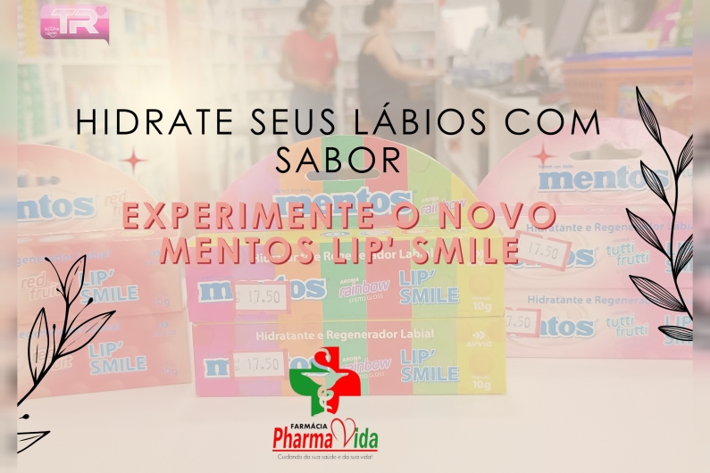 Hidrate seus lábios com sabor na Pharma Vida