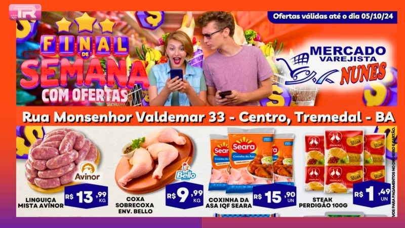 Confira as super ofertas do Mercado Varejista Nunes para este fim de semana!