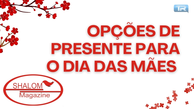 Opções de presente para o Dia das Mães na Magazine Shalom