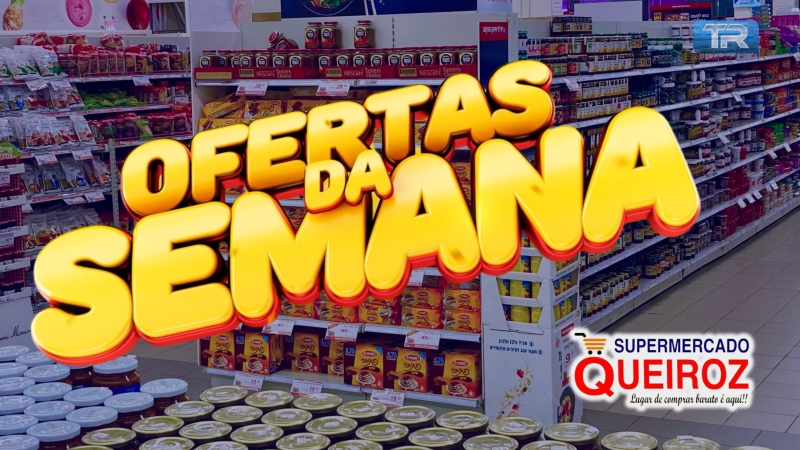 Ofertas da Semana no Supermercado Queiroz 🙀🙀