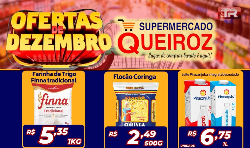 Dezembro de ofertas no Supermercado Queiroz