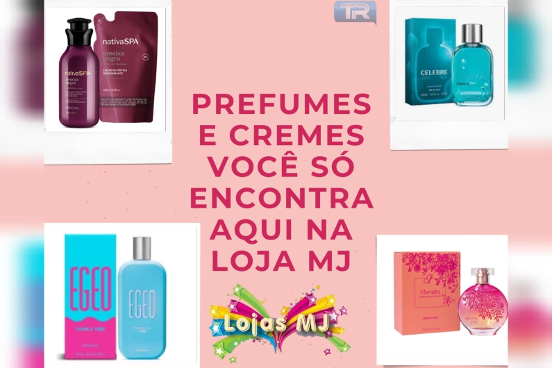 Perfumes e cremes você só encontra aqui na Loja MJ